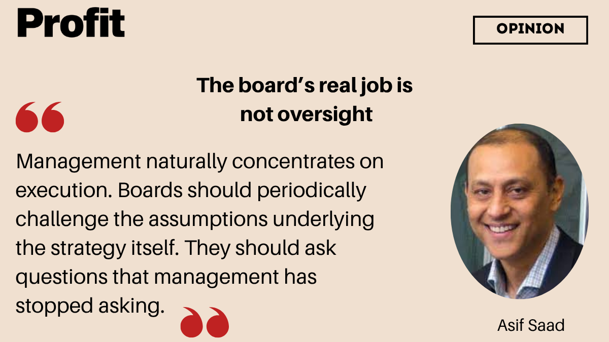The board’s real job is not oversight