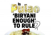 Is Pulao ‘Biryani enough’ to rule?
