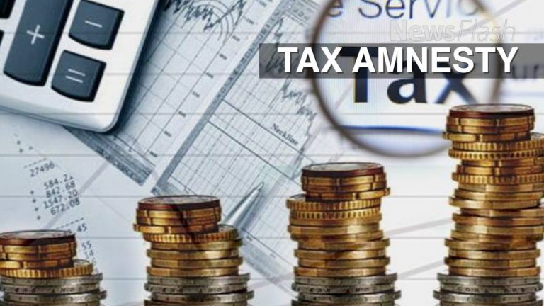  Tax amnesty scheme final chance to regulate properties, assets