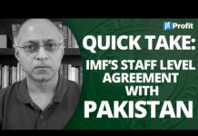 Quick Take: IMF’s staff level agreement with Pakistan