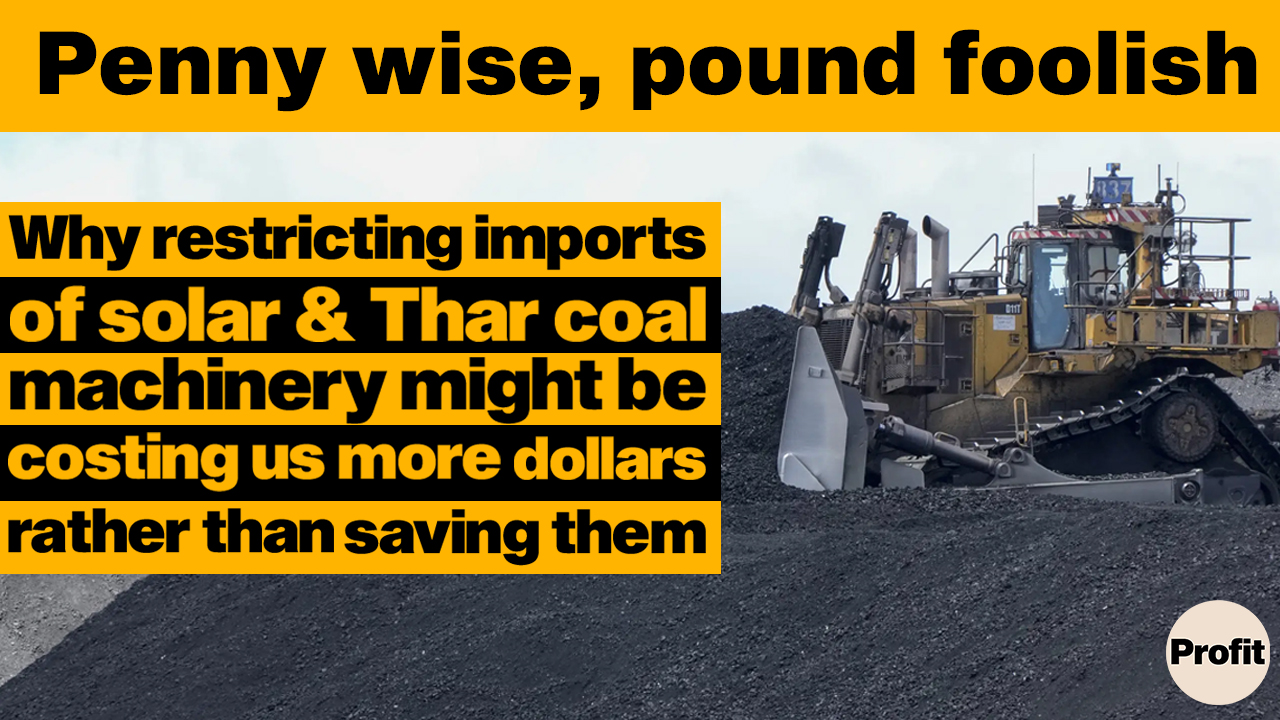 The curious case of Thar Coal and Solar imports | Profit Explains