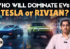 Tesla vs Rivian: The Battle for the Future